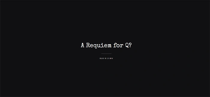 A Requiem For Q